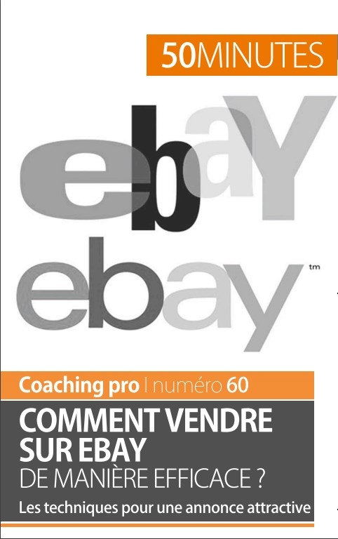 Comment vendre sur eBay de manière efficace ?