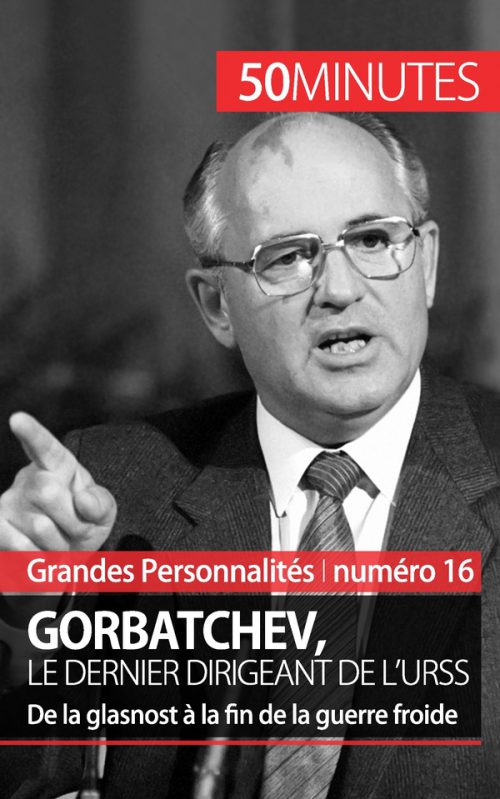 Gorbatchev, le dernier dirigeant de l'URSS