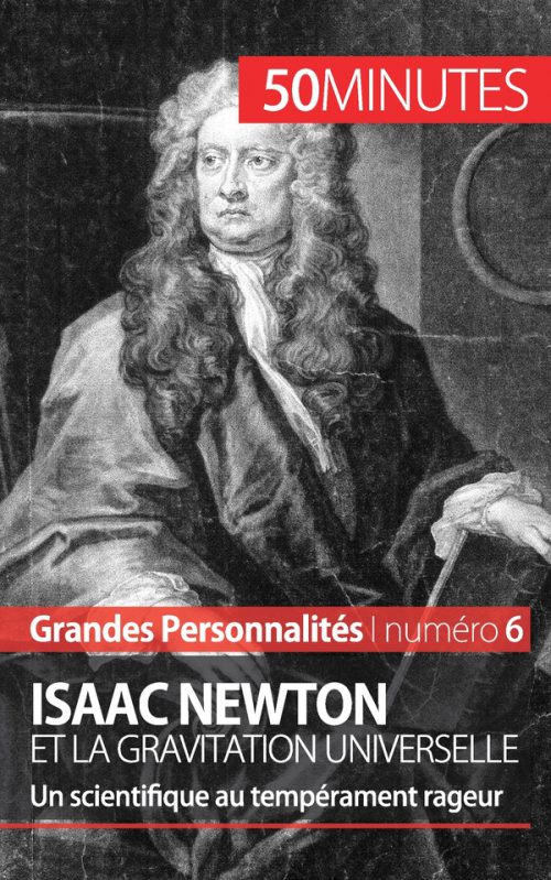 Isaac Newton et la gravitation universelle