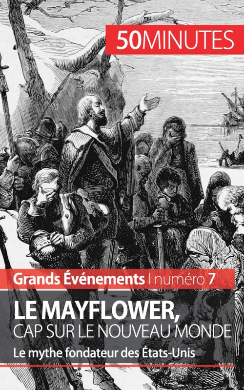 Le Mayflower, cap sur le Nouveau Monde