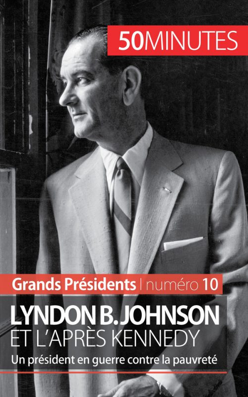 Lyndon B. Johnson et l'après Kennedy