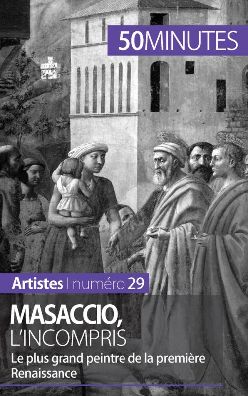 Masaccio, l'incompris