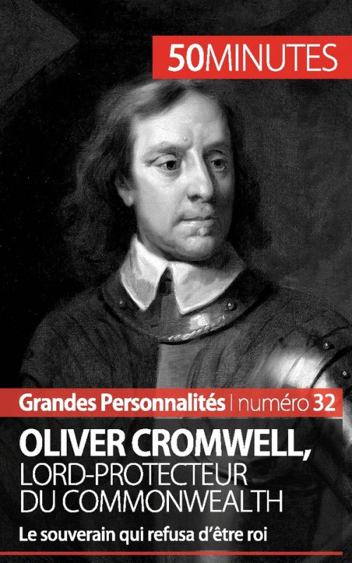 Oliver Cromwell, lord-protecteur du Commonwealth