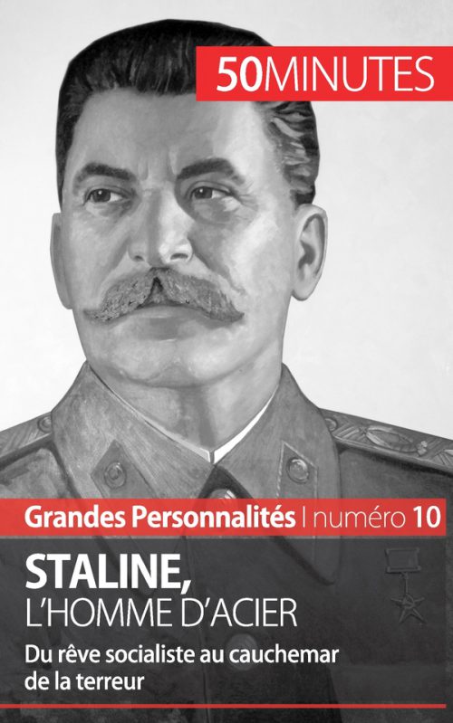 Staline, l'homme d'acier