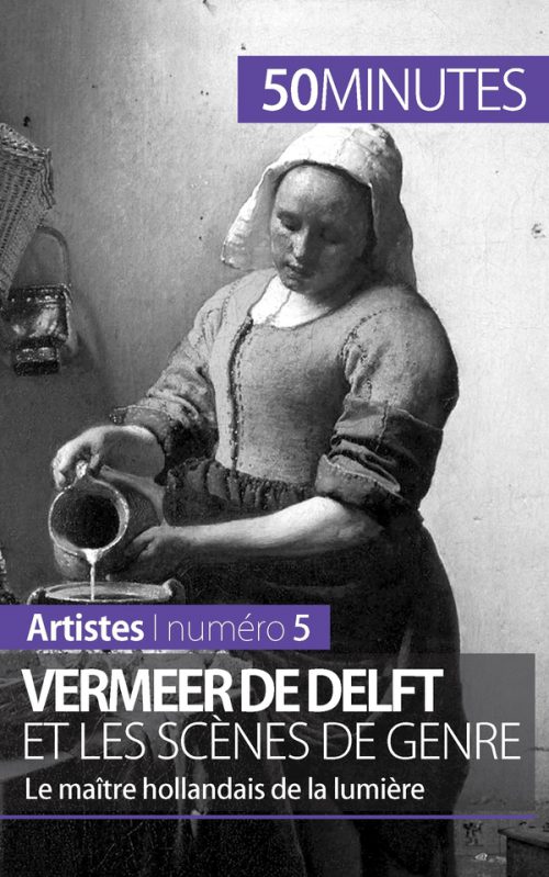 Vermeer de Delft et les scènes de genre