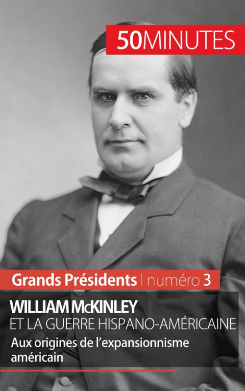 William McKinley et la guerre hispano-américaine